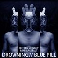Drowning Blue Pill.jpg